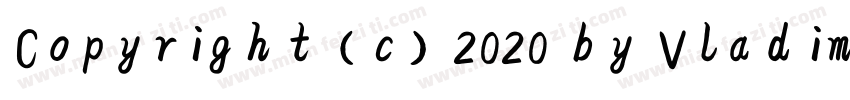 Copyright (c) 2020 by Vladimir Niko字体转换